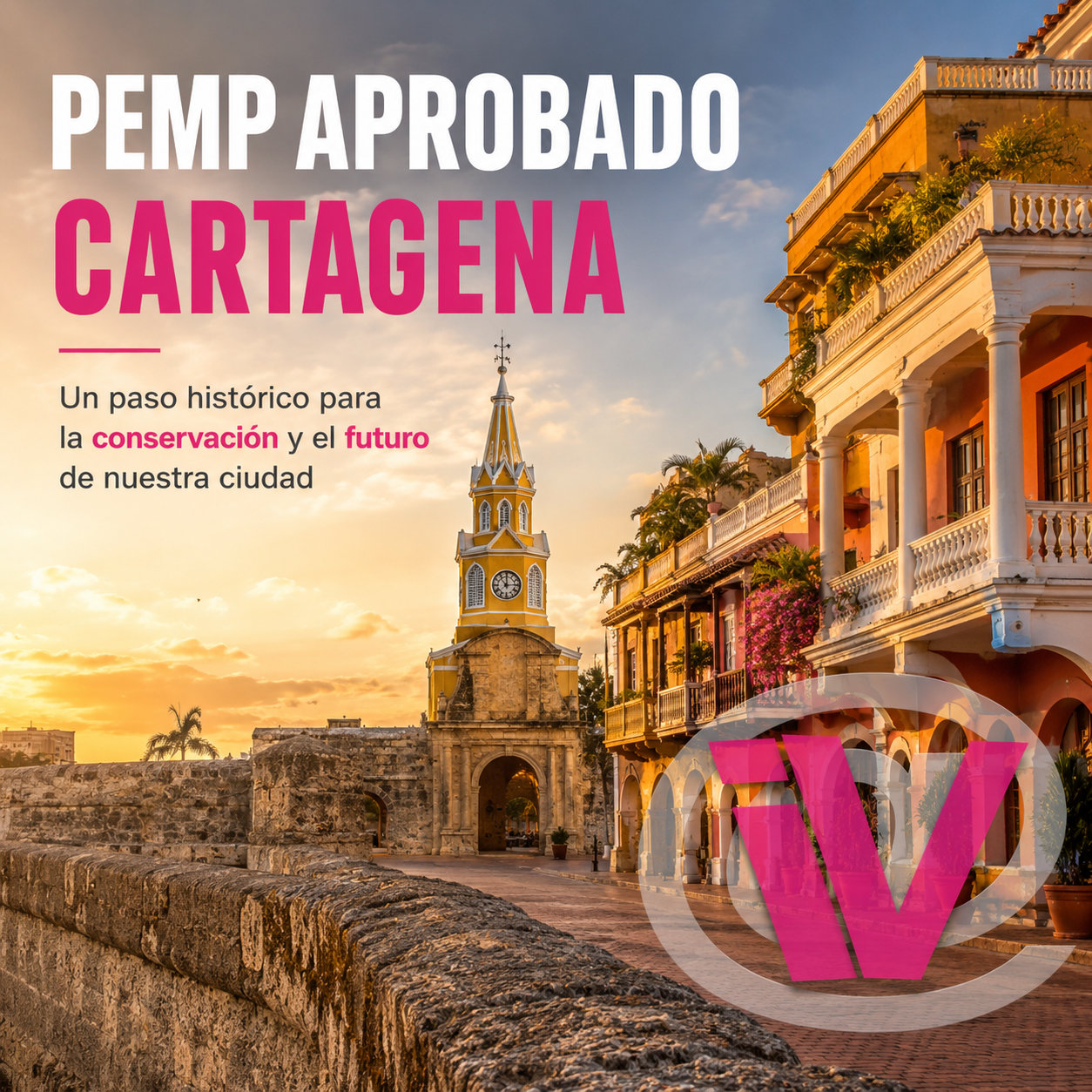 PEMP del Centro Histórico de Cartagena PEMP del Centro Histórico de Cartagena